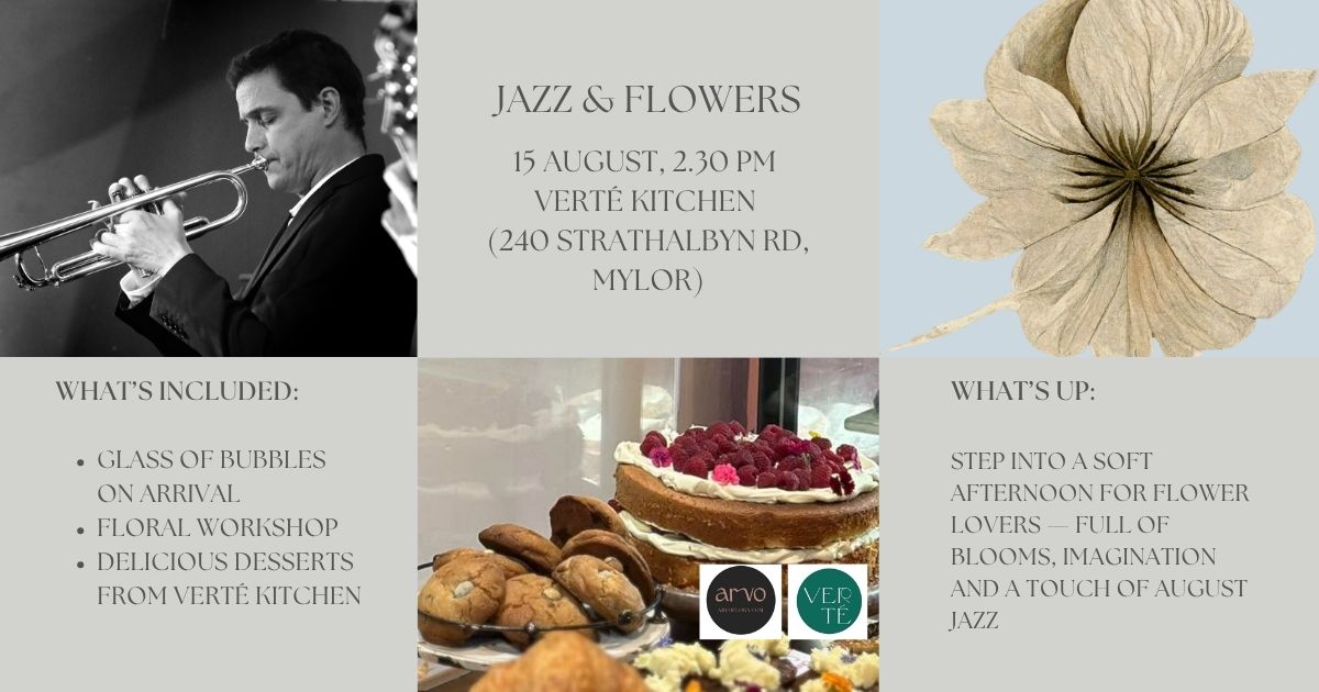 A 'Jazz & Flowers' Experience (SOLD OUT)